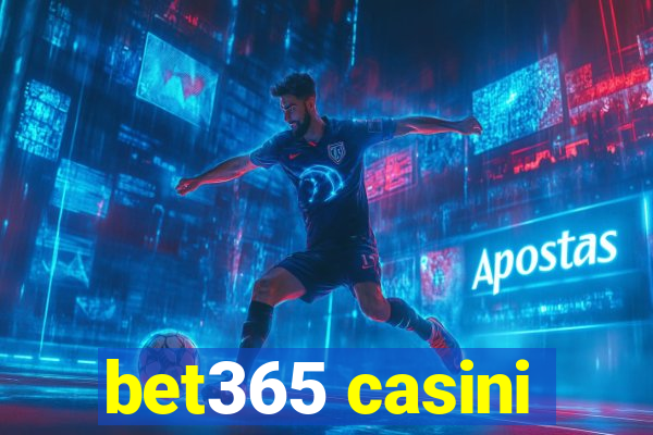 bet365 casini