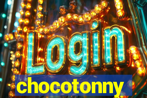 chocotonny