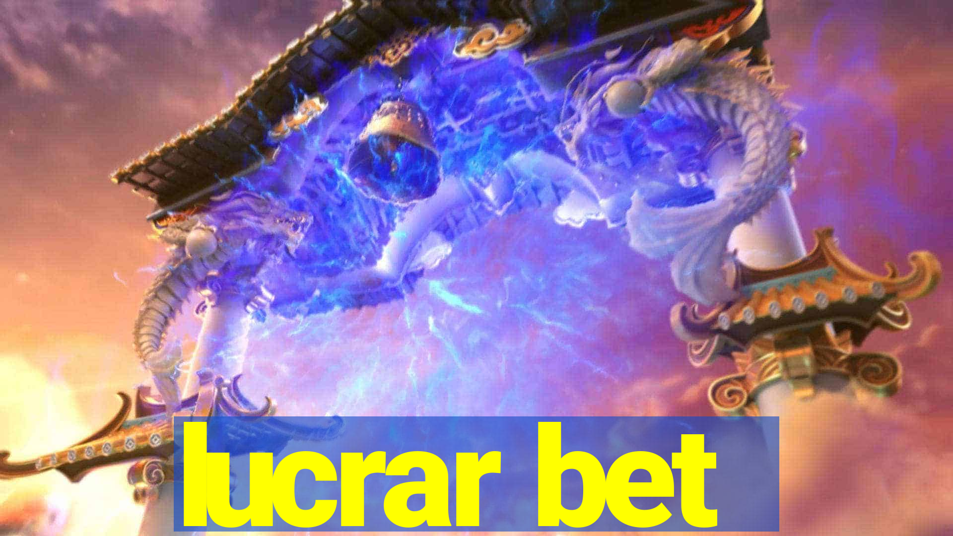 lucrar bet