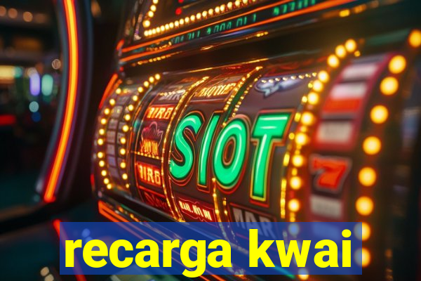 recarga kwai