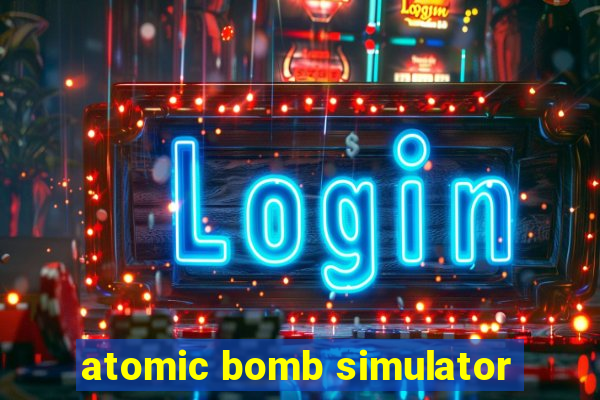 atomic bomb simulator