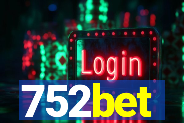 752bet