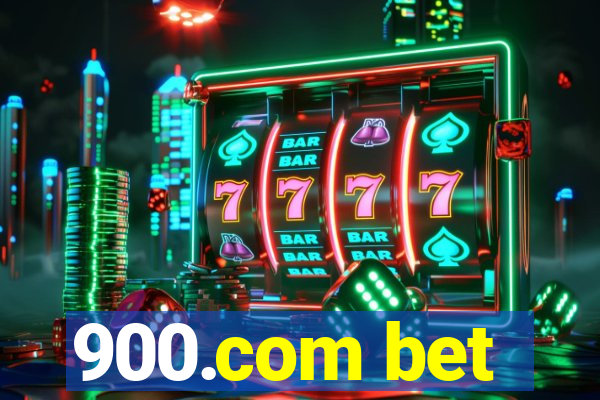 900.com bet