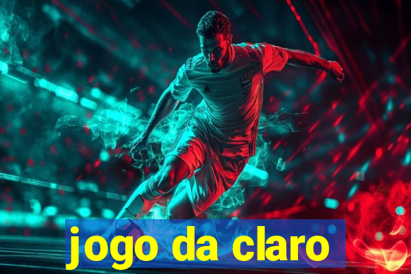 jogo da claro