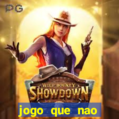 jogo que nao precisa depositar para sacar