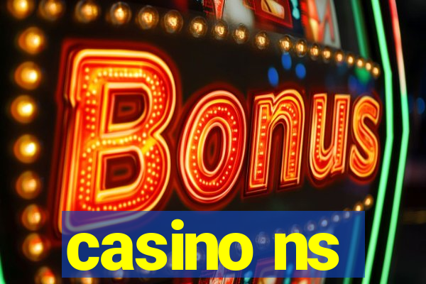 casino ns