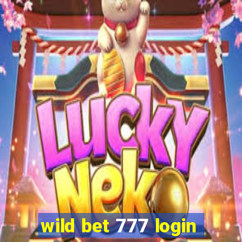 wild bet 777 login