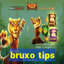 bruxo tips