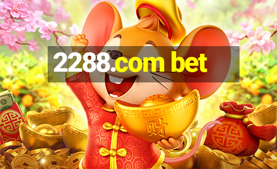 2288.com bet