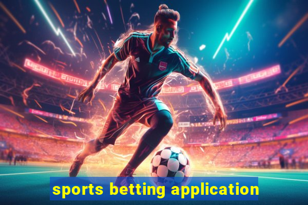 sports betting application