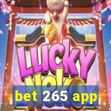 bet 265 app