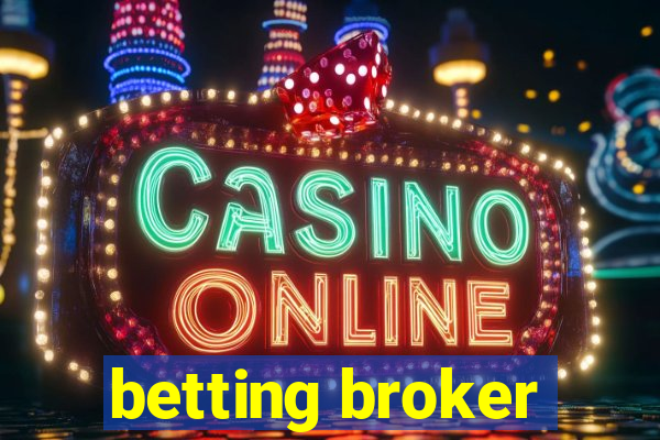 betting broker