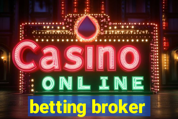 betting broker