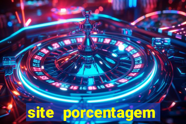 site porcentagem jogos slot