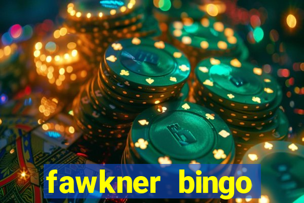 fawkner bingo prizes tonight