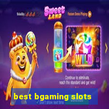 best bgaming slots