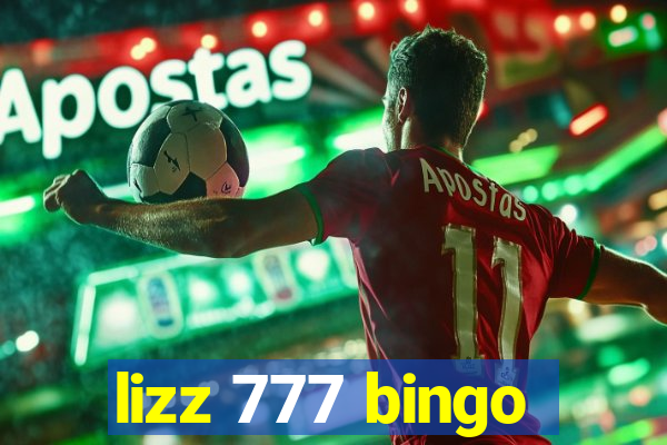 lizz 777 bingo