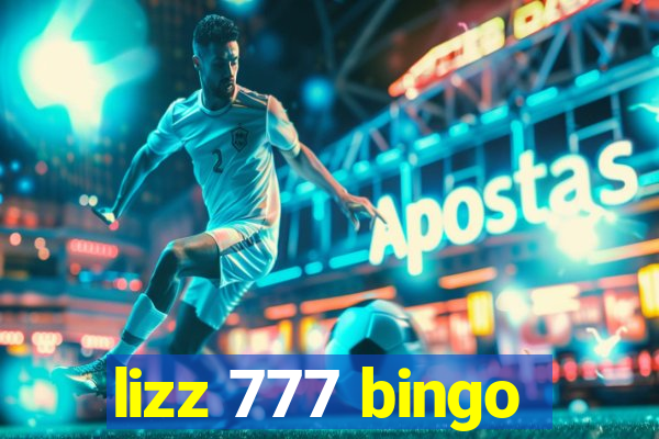 lizz 777 bingo