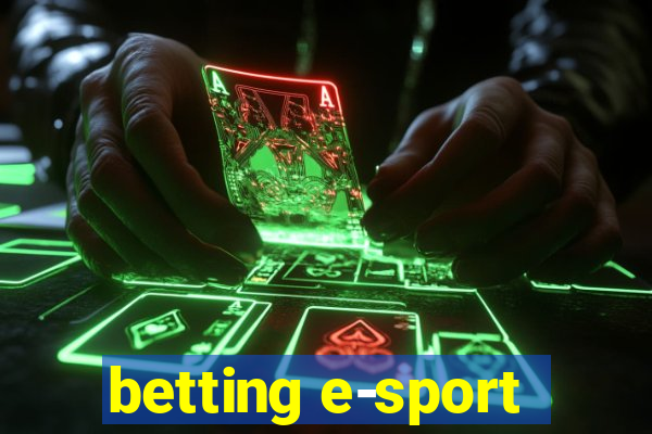 betting e-sport