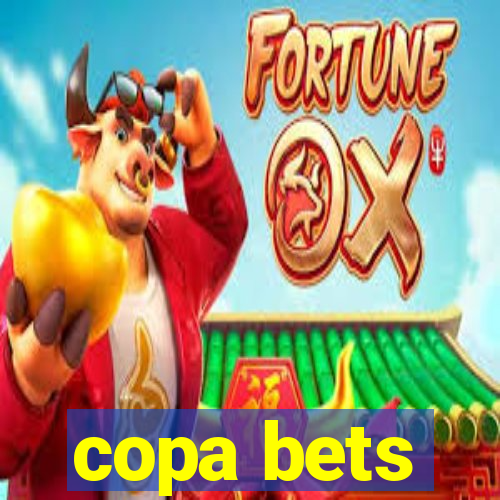 copa bets