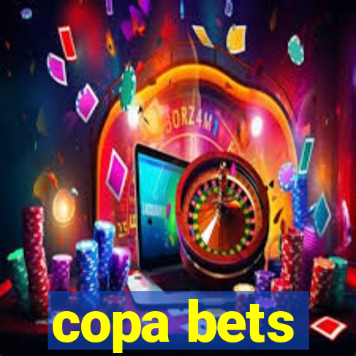 copa bets