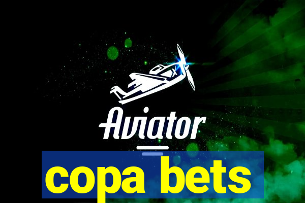 copa bets