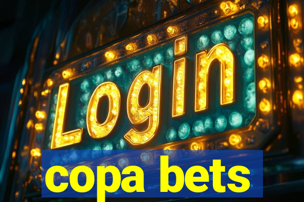 copa bets