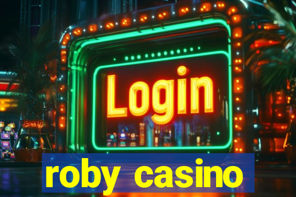 roby casino