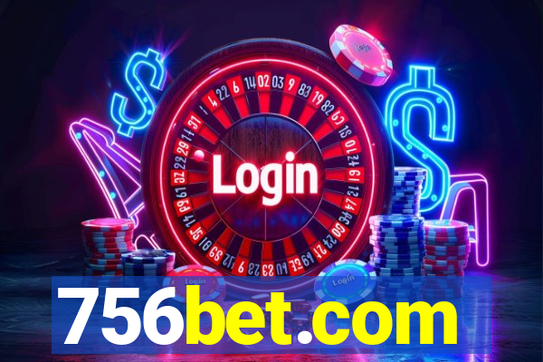 756bet.com