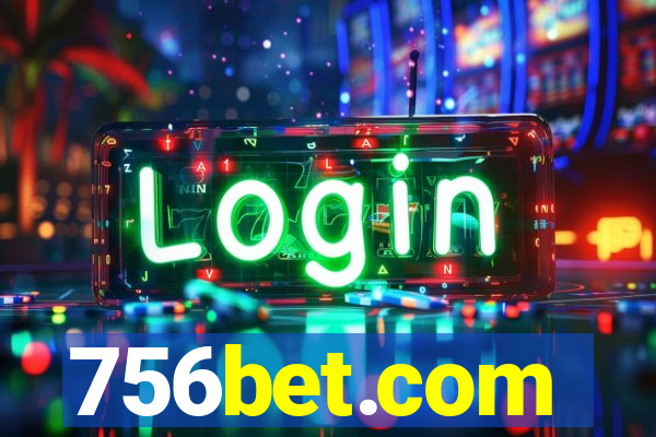 756bet.com