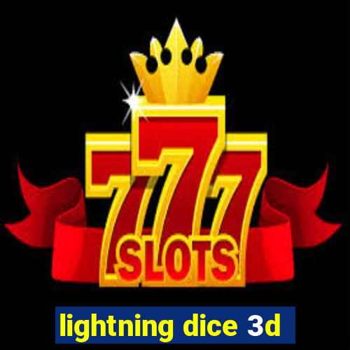 lightning dice 3d