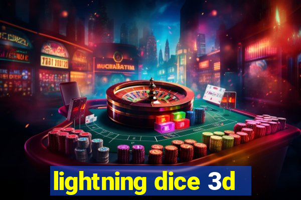 lightning dice 3d