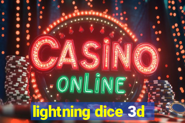 lightning dice 3d