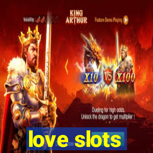 love slots