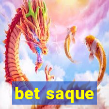 bet saque