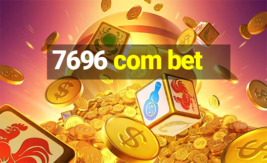 7696 com bet