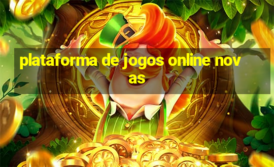 plataforma de jogos online novas