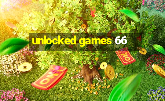 unlocked games 66