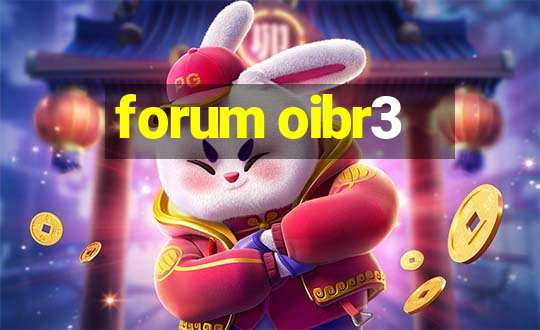 forum oibr3