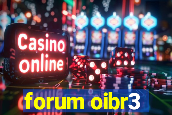 forum oibr3