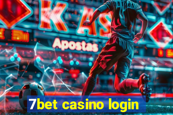 7bet casino login