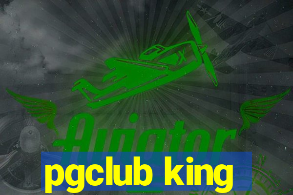 pgclub king