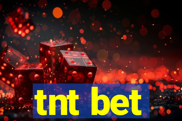 tnt bet