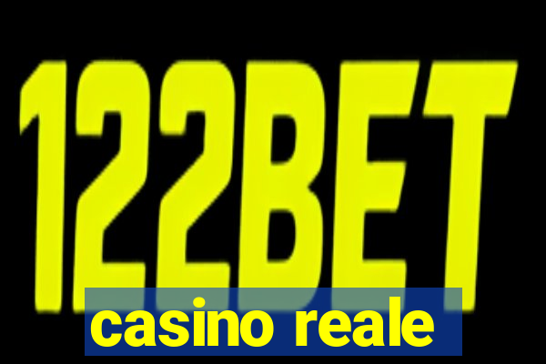 casino reale