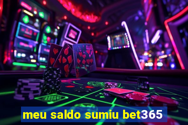 meu saldo sumiu bet365