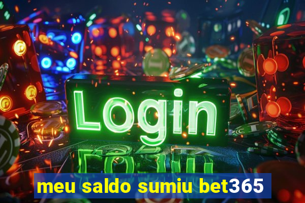 meu saldo sumiu bet365