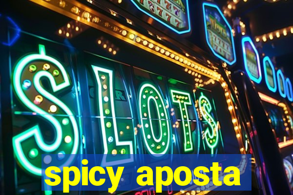 spicy aposta