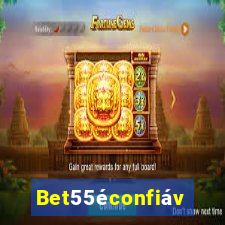 Bet55éconfiável