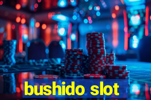 bushido slot