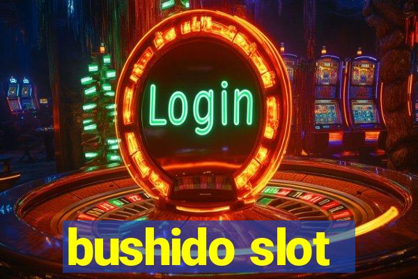 bushido slot